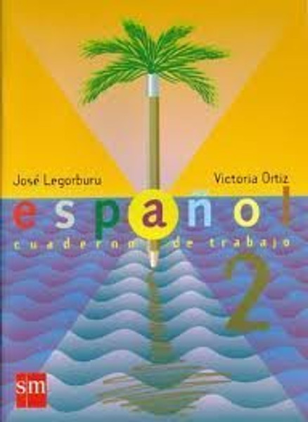 Espanol/ Spanish: Cuaderno de trabjo 2 (Spanish Edition)