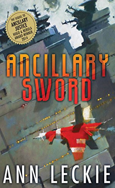 Ancillary Sword (Imperial Radch)