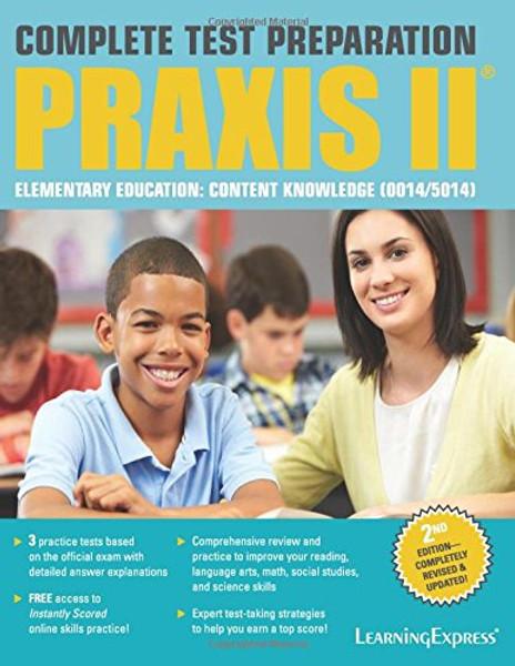 Praxis II: Elementary Education Content Knowledge (0014 and 5014)