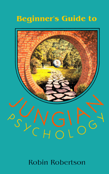 The Beginner's Guide to Jungian Psychology