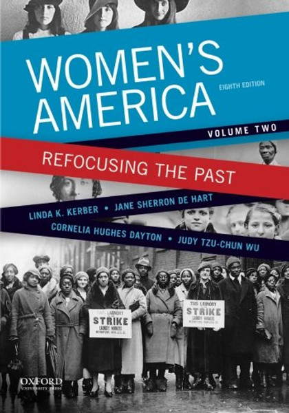 2: Women's America: Refocusing the Past, Volume Two (Volume 2)