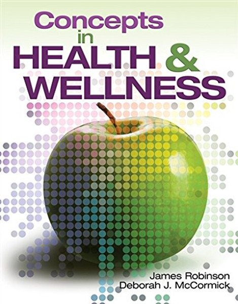 Concepts In Health and Wellness (New Releases for Health Science)