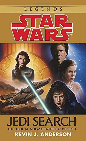 Jedi Search (Star Wars: The Jedi Academy Trilogy, Vol. 1)