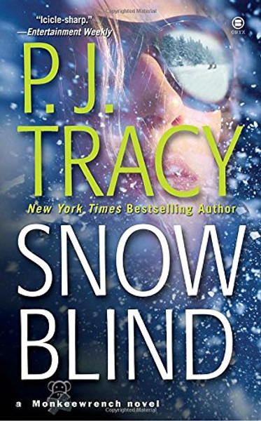 Snow Blind (A Monkeewrench Novel)