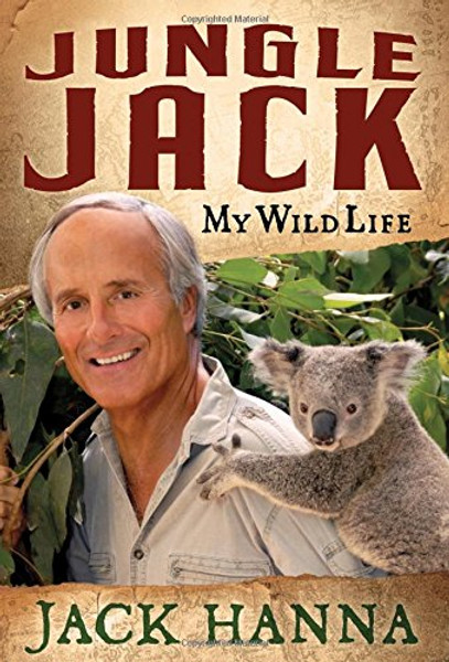 Jungle Jack: My Wild Life