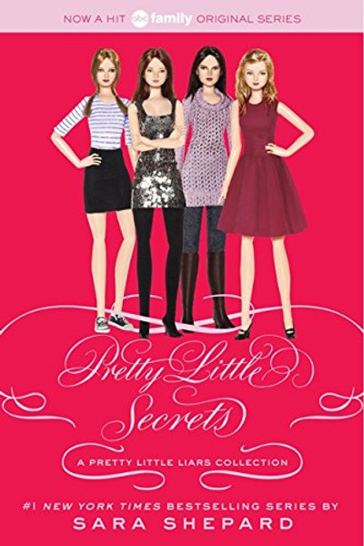 Pretty Little Liars: Pretty Little Secrets (Pretty Little Liars Companion Novel)