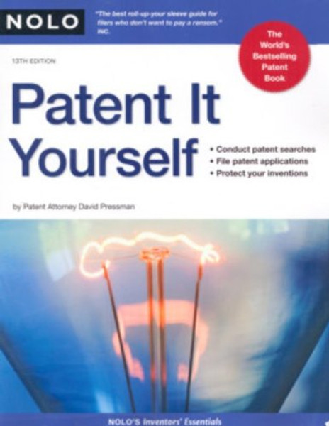 Patent It Yourself, 13th Edition