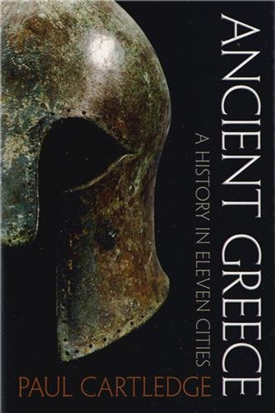 Ancient Greece: A History in Eleven Cities