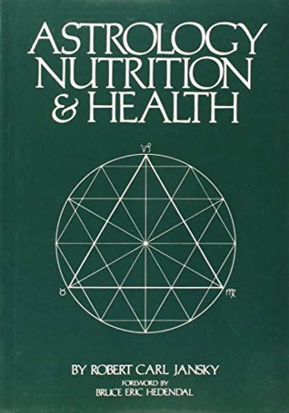 Astrology, Nutrition and Health