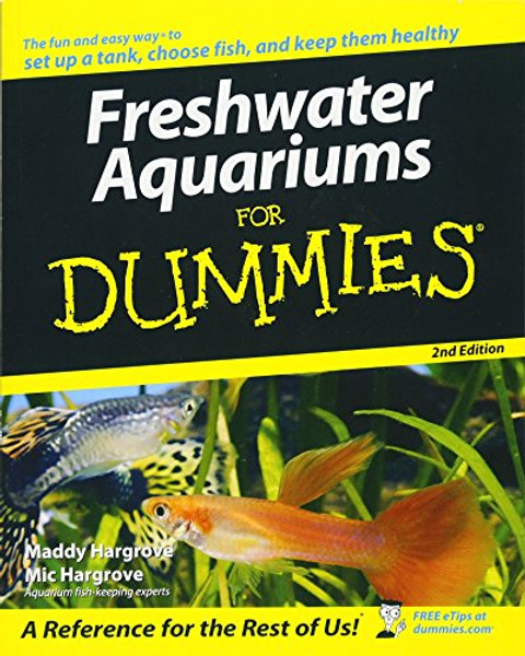 Freshwater Aquariums For Dummies