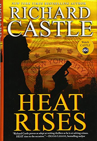 Heat Rises (Nikki Heat)