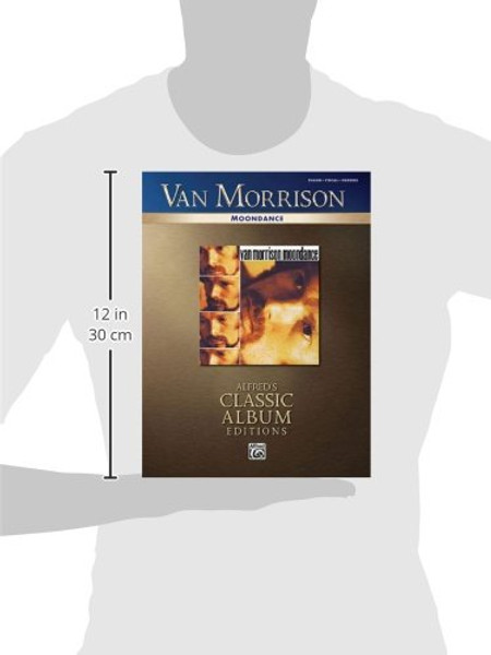 Van Morrison Moondance Piano Vocal Chords Classic Album Edition (Alfred's Classic Album Editions)