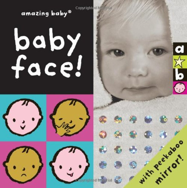 Baby Face: Amazing Baby (Emma Dodd Series)