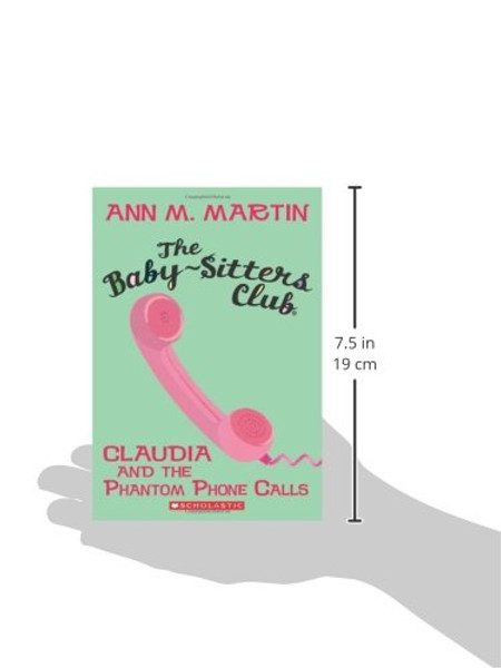 Claudia and the Phantom Phone Calls (The Baby-Sitters Club, No.2)