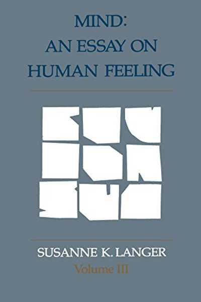 Mind: An Essay on Human Feeling (Mind (Paperback))