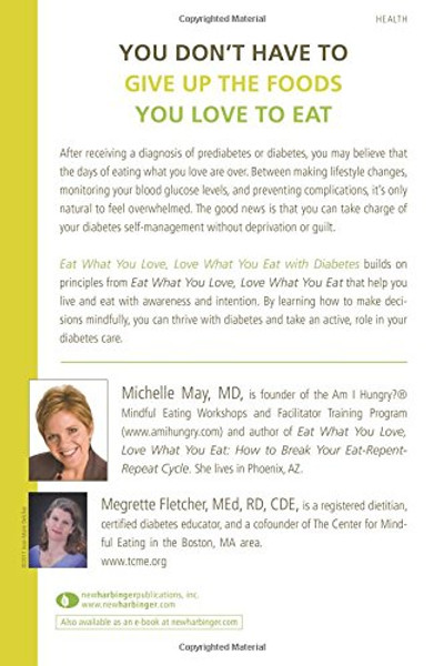 Eat What You Love, Love What You Eat with Diabetes: A Mindful Eating Program for Thriving with Prediabetes or Diabetes