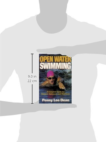 Open Water Swimming: A Complete Guide for Distance Swimmers and Triathletes