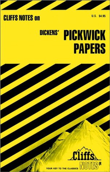 CliffsNotes on Dickens' Pickwick Papers