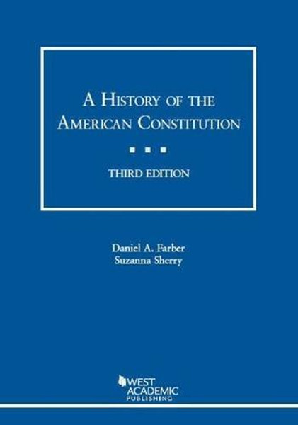 A History of the American Constitution (Coursebook)