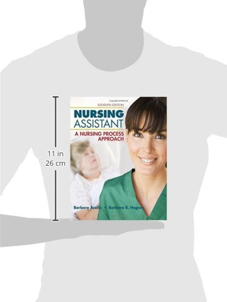 Nursing Assistant: A Nursing Process Approach