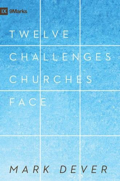 12 Challenges Churches Face (Redesign) (9Marks)