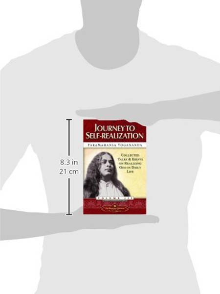 Journey to Self-Realization - Collected Talks and Essays. Volume 3 (Self-Realization Fellowship)