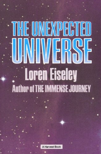 The Unexpected Universe