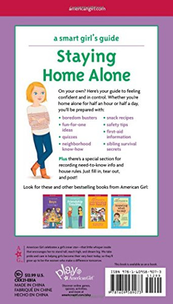 A Smart Girl's Guide: Staying Home Alone (Revised): A Girl's Guide to Feeling Safe and Having Fun