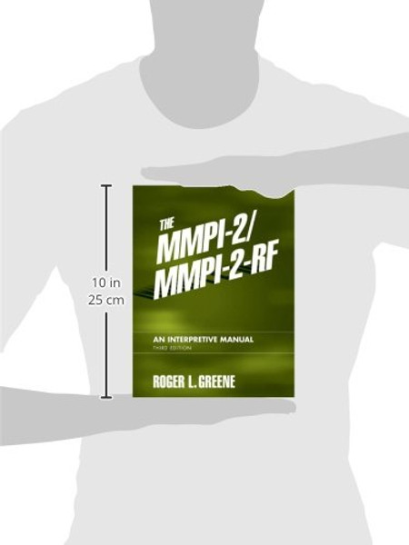 The MMPI-2/MMPI-2-RF: An Interpretive Manual (3rd Edition)