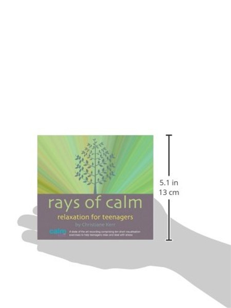 Rays of Calm: Relaxation for Teenagers (Calm for Kids)