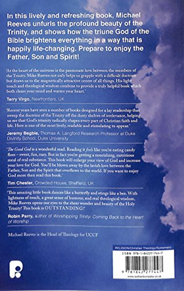 The Good God: Enjoying Father, Son and Spirit