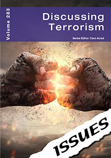 Discussing Terrorism: 283 (Issues Series)