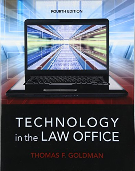 Technology in the Law Office (4th Edition)