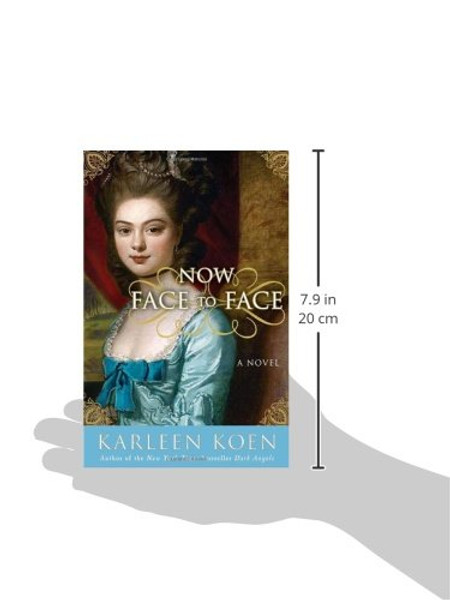 Now Face to Face: A Novel