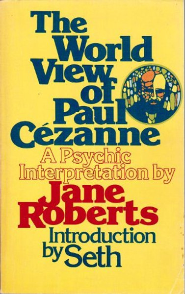 World View of Paul Cezanne: Psychic Interpretation