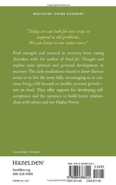 Inner Harvest: Daily Meditations for Recovery from Eating Disorders (Hazelden Meditation Series)