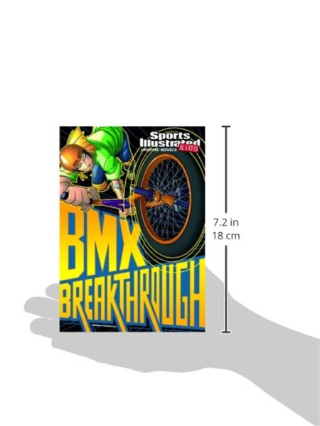 BMX Breakthrough (Sports Illustrated Kids Graphic Novels)