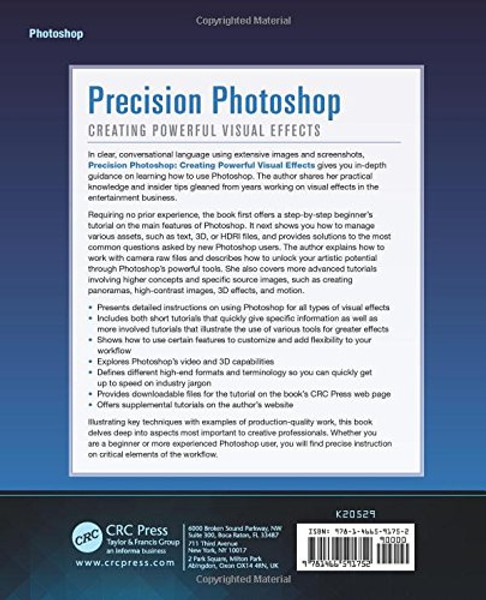 Precision Photoshop: Creating Powerful Visual Effects