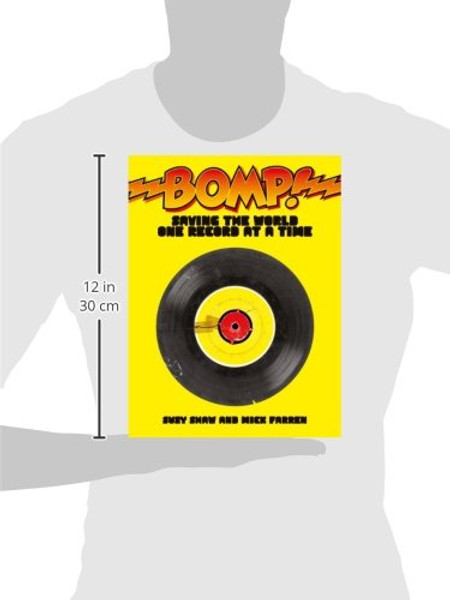 Bomp!: Saving the World One Record at a Time