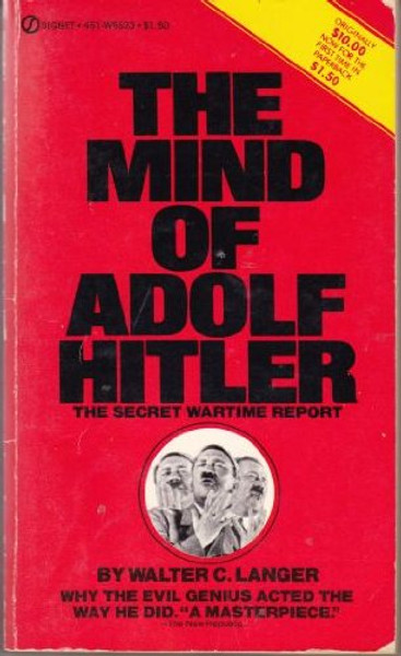 The Mind of Adolf Hitler