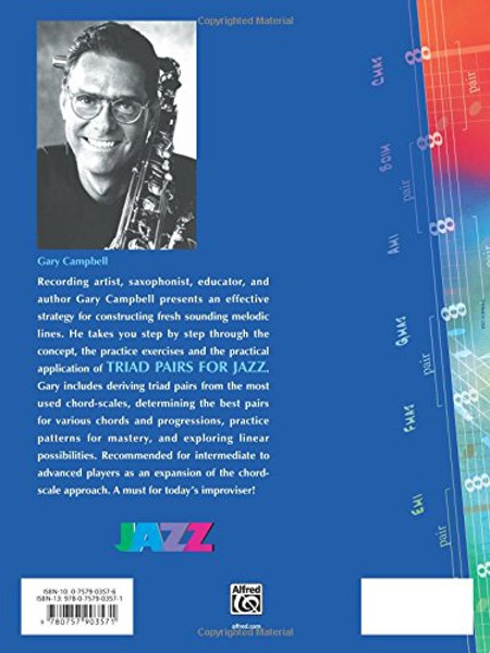 Triad Pairs for Jazz: Practice and Application for the Jazz Improvisor