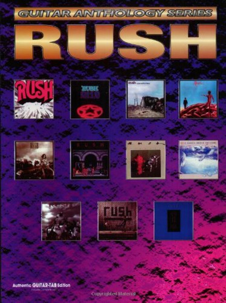 Rush: Guitar Anthology Series (Authentic Guitar-Tab Edition)