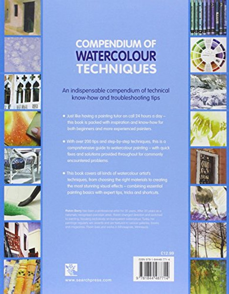 Compendium of Watercolour Techniques: 200 Tips, Techniques and Trade Secrets