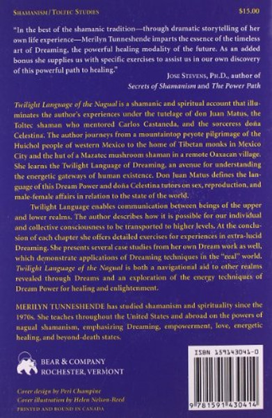 Twilight Language of the Nagual: The Spiritual Power of Shamanic Dreaming