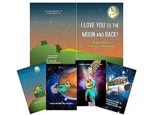I Love You to the Moon and Back! (Board Book)