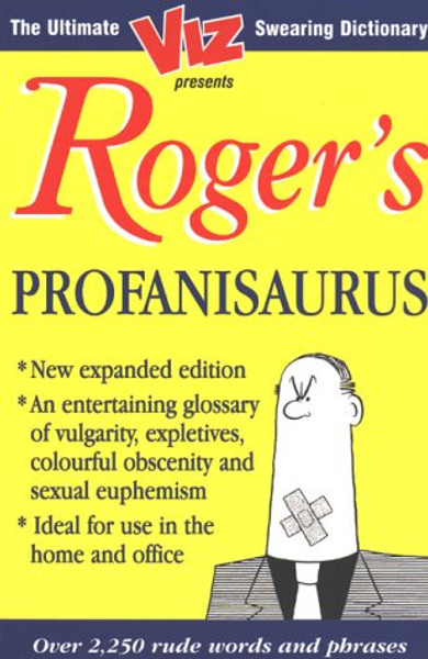 Viz: Roger's Profanisaurus