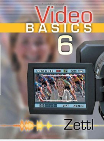 Workbook for Zettls Video Basics, 6th