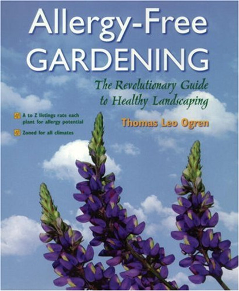 Allergy-Free Gardening: The Revolutionary Guide to Healthy Landscaping