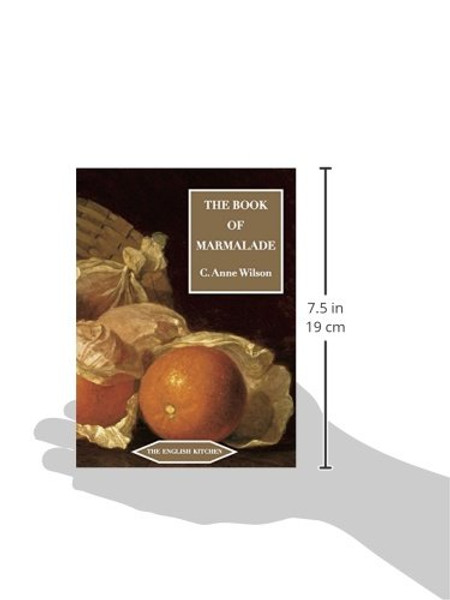 The Book of Marmalade (English Kitchen)