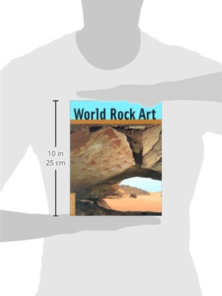 World Rock Art (Conservation & Cultural Heritage)